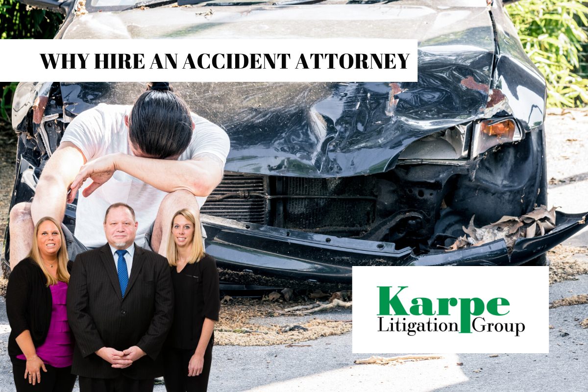 WHY HIRE A CAR ACCIDENT ATTORNEY