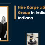 Hire Karpe Litigation Group In Indianapolis, Indiana