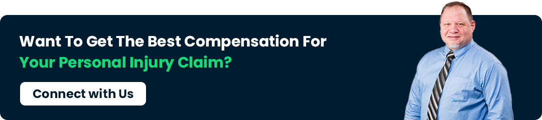 Want To Get The Best Compensation For Your Personal Injury Claim?