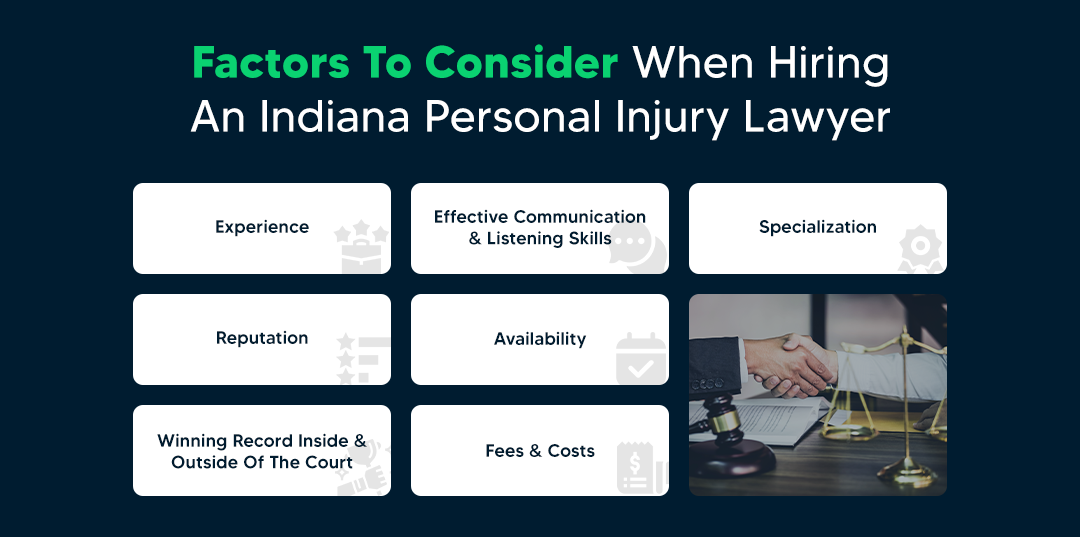 Factors to Consider When Hiring an Indiana Personal Injury Lawyer