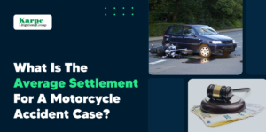 What is the Average Settlement for a Motorcycle Accident Case?